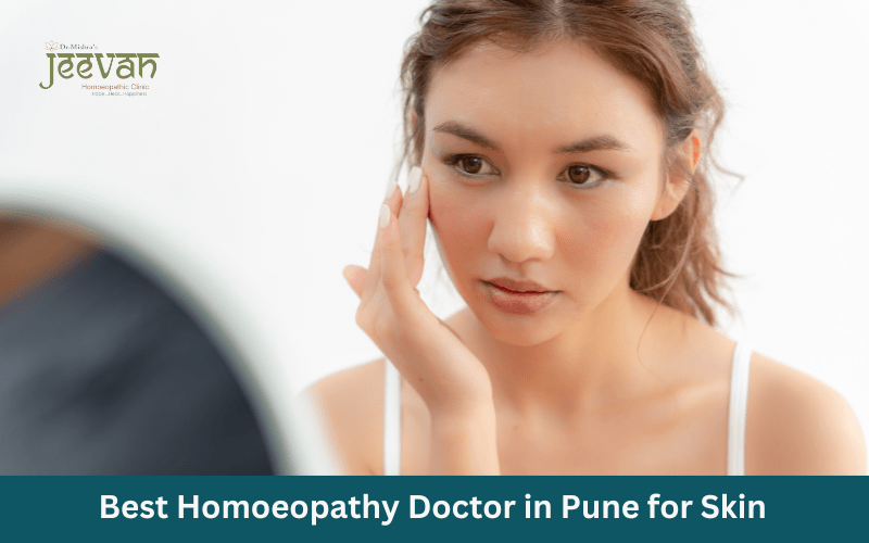 Best Homeopathy Doctor in Pune for Skin