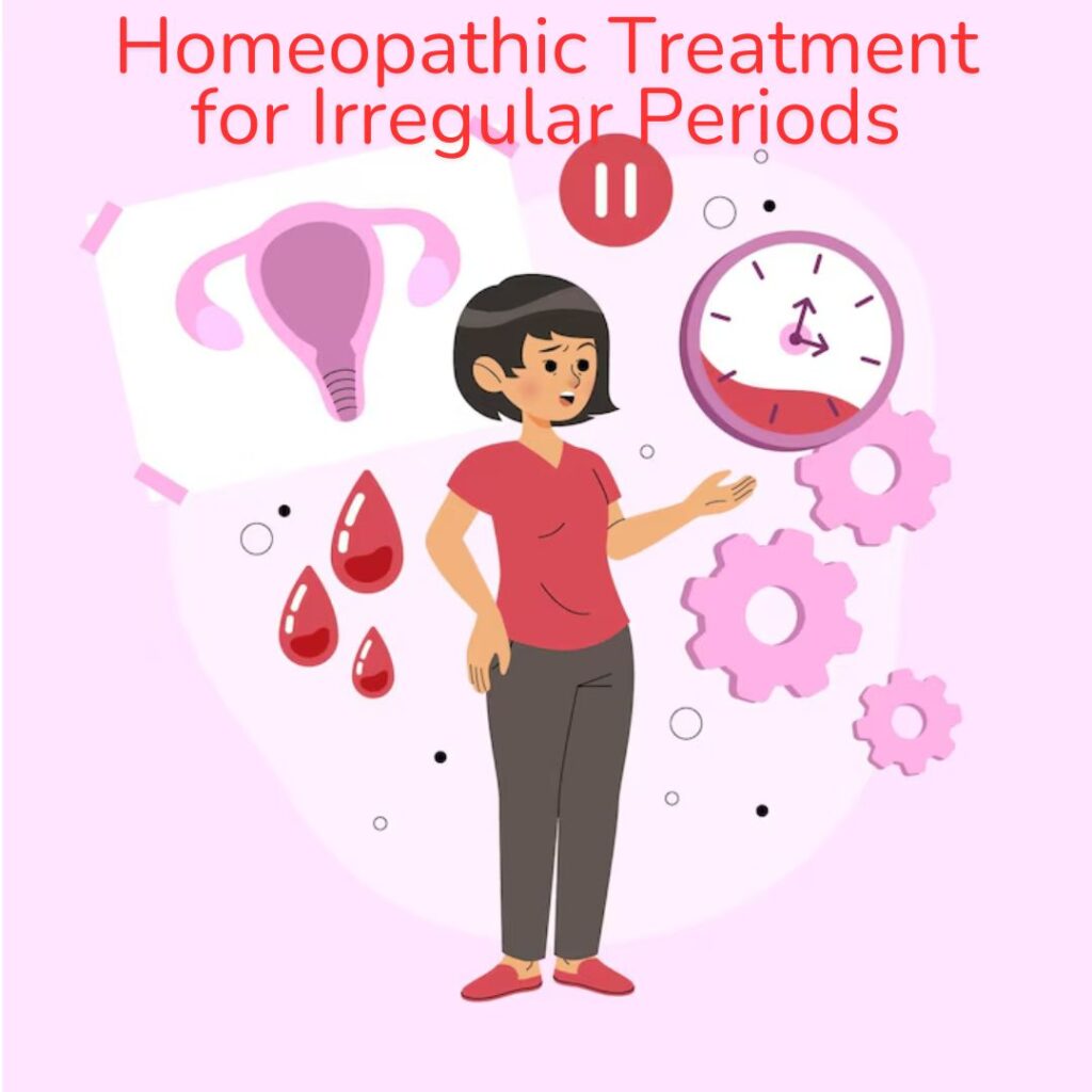 Homeopathic Treatment for Irregular Periods