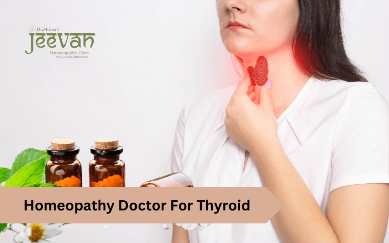 Homeopathy Doctor For Thyroid